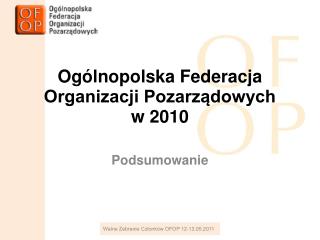 Ogólnopolska Federacja Organizacji Pozarządowych w 2010