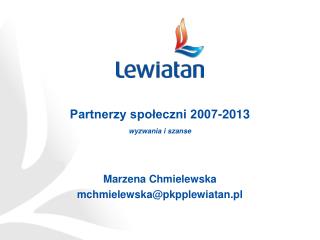 Partnerzy społeczni 2007-2013 wyzwania i szanse