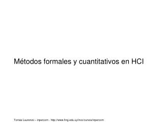 Métodos formales y cuantitativos en HCI