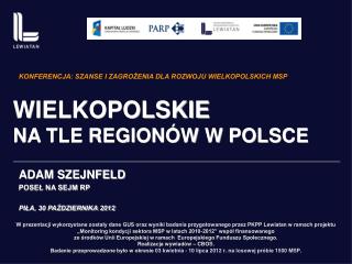 WIELKOPOLSKIE NA TLE REGIONÓW W POLSCE