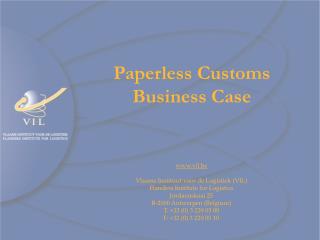 Paperless Customs Business Case