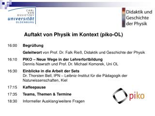 16:00	 Begrüßung 		Geleitwort von Prof. Dr. Falk Rieß, Didaktik und Geschichte der Physik