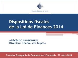Dispositions fiscales de la Loi de Finances 2014