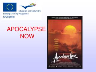 APOCALYPSE NOW