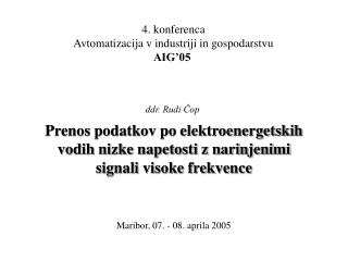 Prenos podatkov po elektroenergetskih vodih nizke napetosti z narinjenimi signali visoke frekvence