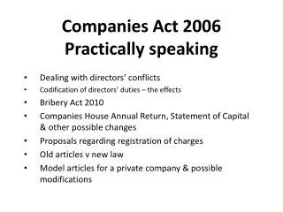 Companies Act 2006 Practically speaking