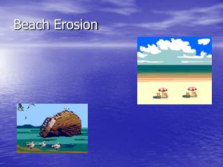 Beach Erosion