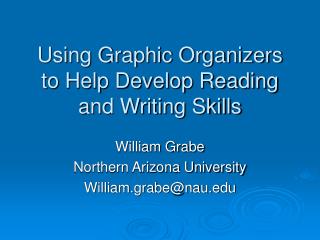Using Graphic Organizers to Help Develop Reading and Writing Skills