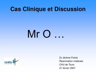 Cas Clinique et Discussion