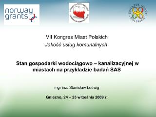 VII Kongres Miast Polskich Jakość usług komunalnych