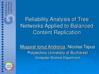 Reliability Analysis of Tree Networks Applied to Balanced Content Replication