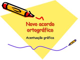 Novo acordo ortográfico