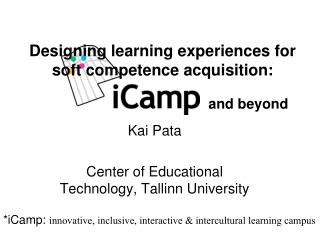 Designing learning experiences for soft competence acquisition: