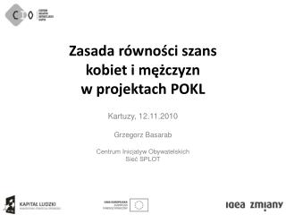 Zasada równości szans kobiet i mężczyzn w projektach POKL