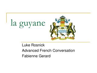 la guyane