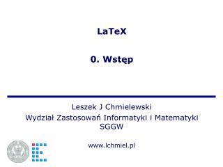 LaTeX 0. Wstęp