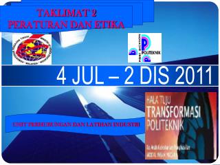 TAKLIMAT 2 PERATURAN DAN ETIKA