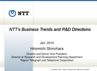 NTT’s Business Trends and R&amp;D Directions