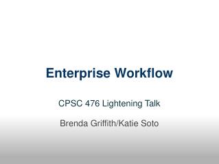 Enterprise Workflow