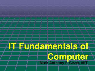 IT Fundamentals of Computer