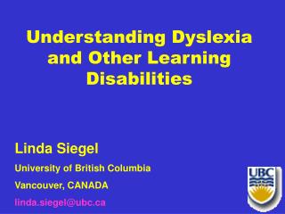 Understanding Dyslexia and Other Learning Disabilities