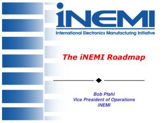 The iNEMI Roadmap