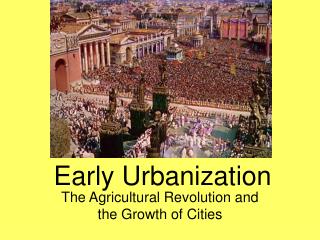 Early Urbanization