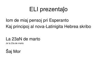 ELI prezentaĵo