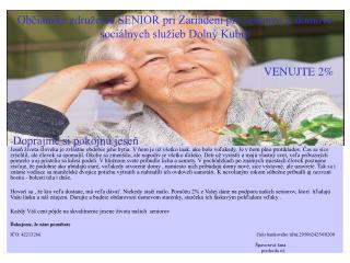 Občianske združenie SENIOR pri Zariadení pre seniorov a domove sociálnych služieb Dolný Kubín