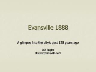 Evansville 1888