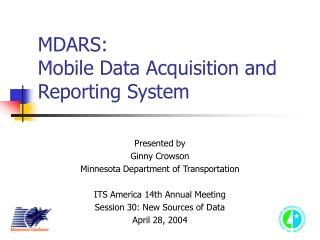 MDARS: Mobile Data Acquisition and Reporting System