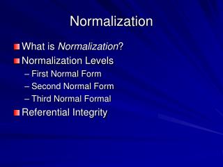 Normalization