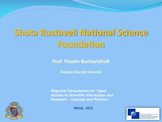 Prof. Tinatin Bochorishvili Deputy Director General