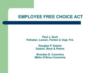 EMPLOYEE FREE CHOICE ACT