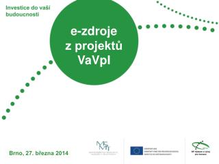 e-zdroje z projektů VaVpI