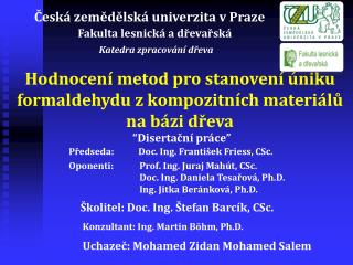 Hodnocení metod pro stanovení úniku formaldehydu z kompozitních materiálů na bázi dřeva