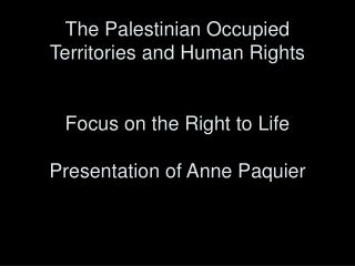 A few personal comments « where are the human rights here? »