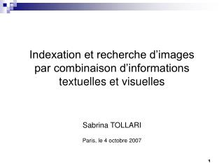 Indexation et recherche d’images par combinaison d’informations textuelles et visuelles