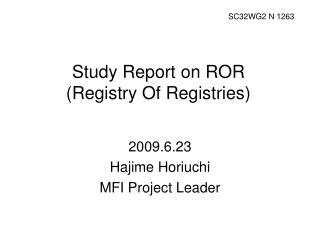 Study Report on ROR (Registry Of Registries)