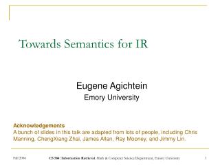 Towards Semantics for IR