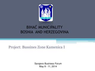 BIHAĆ MUNICIPALITY BOSNIA AND HERZEGOVINA