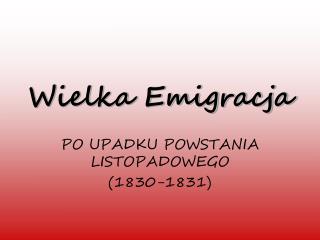 Wielka Emigracja