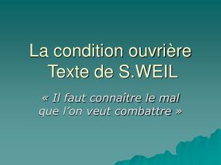 La condition ouvrière Texte de S.WEIL