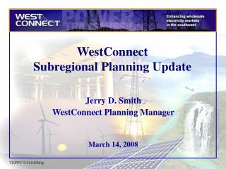 WestConnect Subregional Planning Update