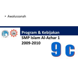 Program &amp; Kebijakan SMP Islam Al- Azhar 1 2009-2010