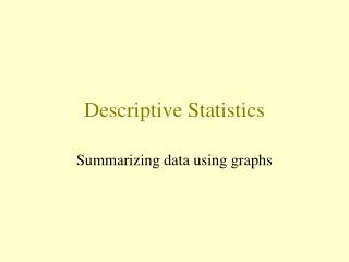 Descriptive Statistics