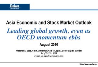 Asia Economic and Stock Market Outlook Leading global growth, even as OECD momentum ebbs