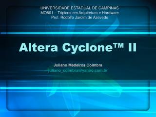 Altera Cyclone™ II