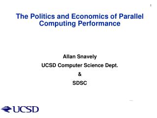 The Politics and Economics of Parallel Computing Performance