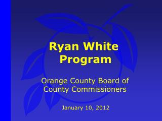 Ryan White Program